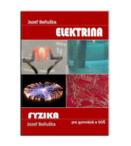 Učebnice fyziky pro gymnázia a SOŠ: Elektřina