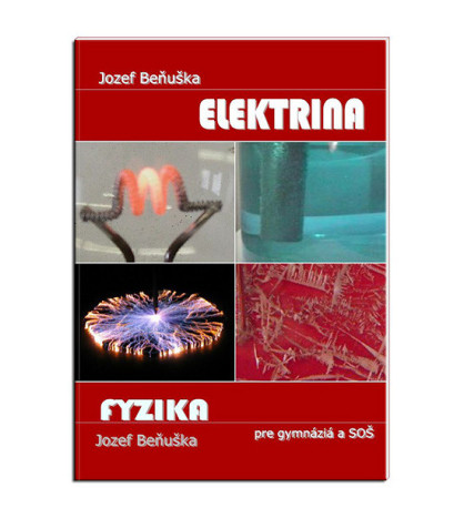 Učebnice fyziky pro gymnázia a SOŠ: Elektřina