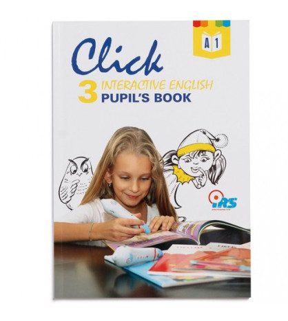 Click 3. Interactive English. Pupils book