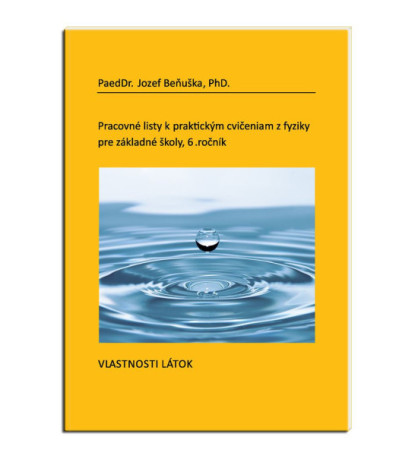 Pracovní listy pro ZŠ, 6.ročník, Vlastnosti látek