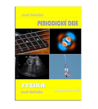 Učebnice fyziky pro gymnázia a SOŠ: Periodické děje