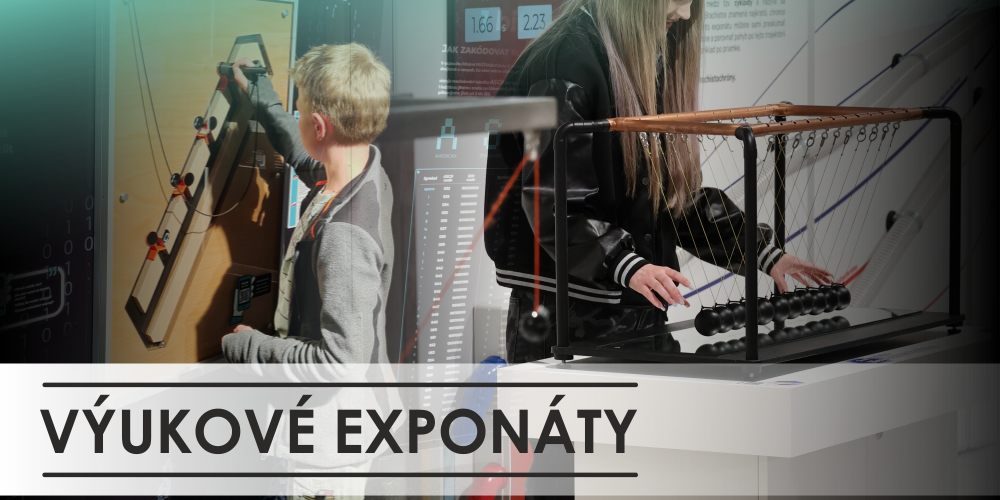 VÝUKOVÉ EXPONÁTY
